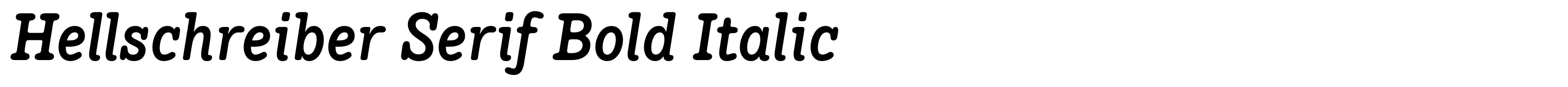 Hellschreiber Serif Bold Italic